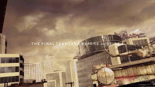 The Final Teamtage Before Justice 4