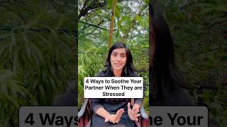 4 Ways to Soothe Your Partner when they are stressed #stress #soothe #calm