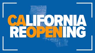 California fully reopened on Tuesday, June 15 | Reopening California