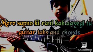 Mere sapno ki rani guitar tabs and chords।। easiest tabs - single string