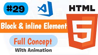 Difference between Html Block & Inline Element in html full course | web development Tutorial #29