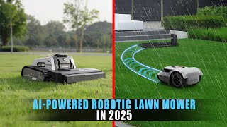 5 Best AI-Powered Robotic Lawn Mower for 2025