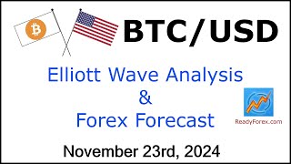 BTC USD Elliott Wave Analysis | BITCOIN Analysis | November 23, 2024 | BITCOIN | BTCUSD