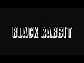 BLACK RABBIT | Showreel 2023