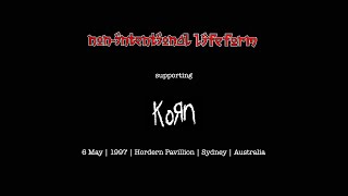 Non-Intentional Lifeform (N.I.L) LIVE @ Hordern Pavillion 06.05.1997 (Korn support)