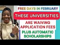 Don’t Miss Out! Universities Waiving Application Fees in February 2023