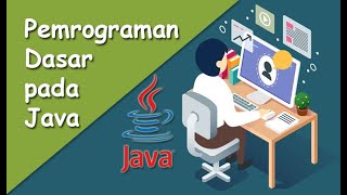 8) Pemrograman Dasar pada Java - Operator Perbandingan