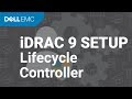 iDRAC 9 Initial Setup via Lifecycle Controller on Your New PowerEdge Server