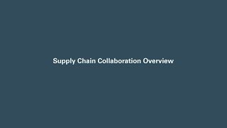 Supply Chain Collaboration Overview