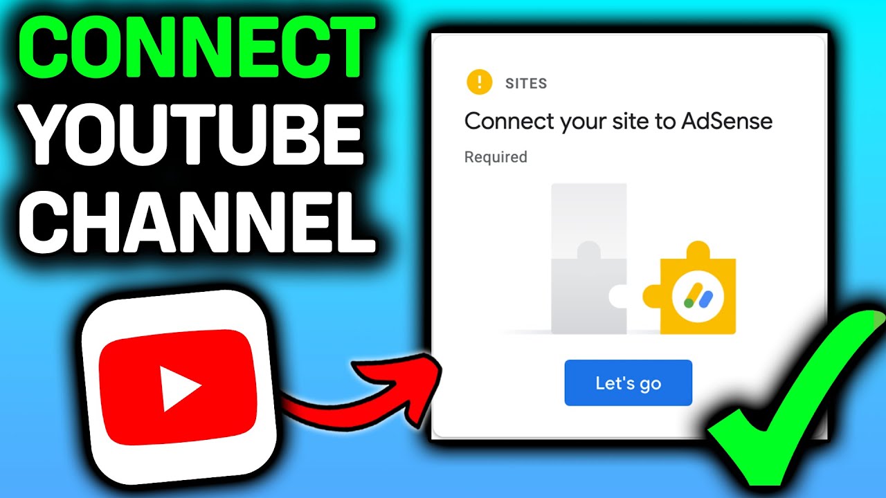 Connect Your Site To Adsense Youtube Channel Tutorial Youtube