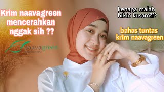 REVIEW JUJUR PEMAKAIAN KRIM NAAVAGREEN | Krim naavagreen mencerahkan nggak ya | Diyah Utami