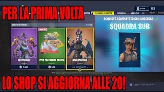 fortnite lo shop si aggiorna alle 20 squadra sub shoppato - uovo di pasqua kinder fortnite