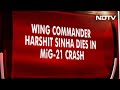 Indian Air Force's MiG-21 Fighter Jet Crashes In Rajasthan, Pilot Dies