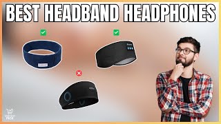 Best Headband Headphones in 2026 - Perfect for Sleepers and Runners!