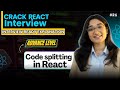 Code Splitting in React JS | Lazy Loading | performance optimization in React