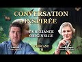 conversation inspirÉe podcast 3