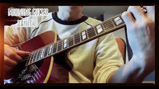 【Morning Guitar】Day.1030 毎朝3分のギター練習-3 minutes guitar