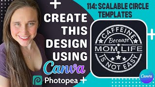Canva Design Tutorial For Print On Demand: Make Original Scalable Circular Templates That Sell