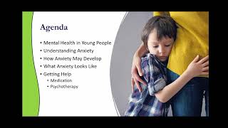 Parenting Your Anxious Child - Family Education Session