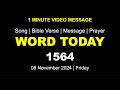 Word Today-1564 | Bro RSV | One-Minute Video Message (Malayalam) | 08 November 2024