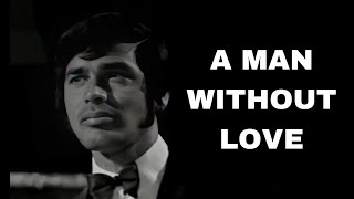 A Man Without Love (Lyrics Video) Engelbert Humperdinck 1968 🌙 {Moon Knight} Episode 1