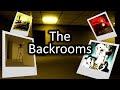 The ENTIRE LORE of The Backrooms I guess