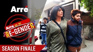 Arre Ho Ja Re-Gender | Season Finale | The Final Day