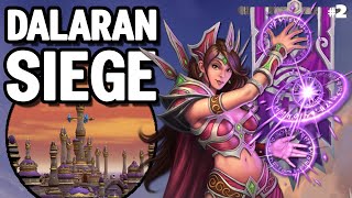 Dalaran Siege #2