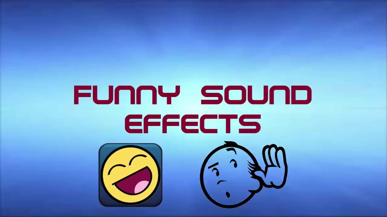Funny Sound Effects Youtube