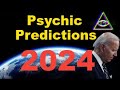 2024 PSYCHIC PREDICTIONS: The Old World Is Crumbling, New World