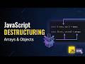 055 JavaScript Destructuring Explained - Arrays & Objects | ES6 Tutorial