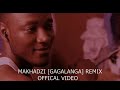 MAKHADZI (GAGALANGA) OFFICIAL VIDEO 2021 REMIX