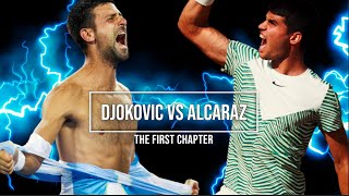 Djokovic vs Alcaraz: The First Chapter | Tennis Movie