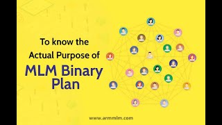 Binary MLM Plan Software | MLM Compensation Plan | MLM Business