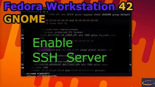 Fedora Workstation - Enable SSH Server