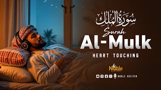 Surah Al Mulk سورة الملك | Marvelous Quran Recitation for Protection \u0026 Deep Sleep | Noble Reciters