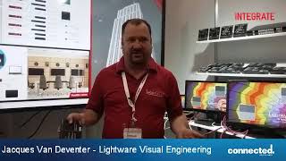 Integrate 2017 - Jacques Van Deventer - Lightware Visual Engineering