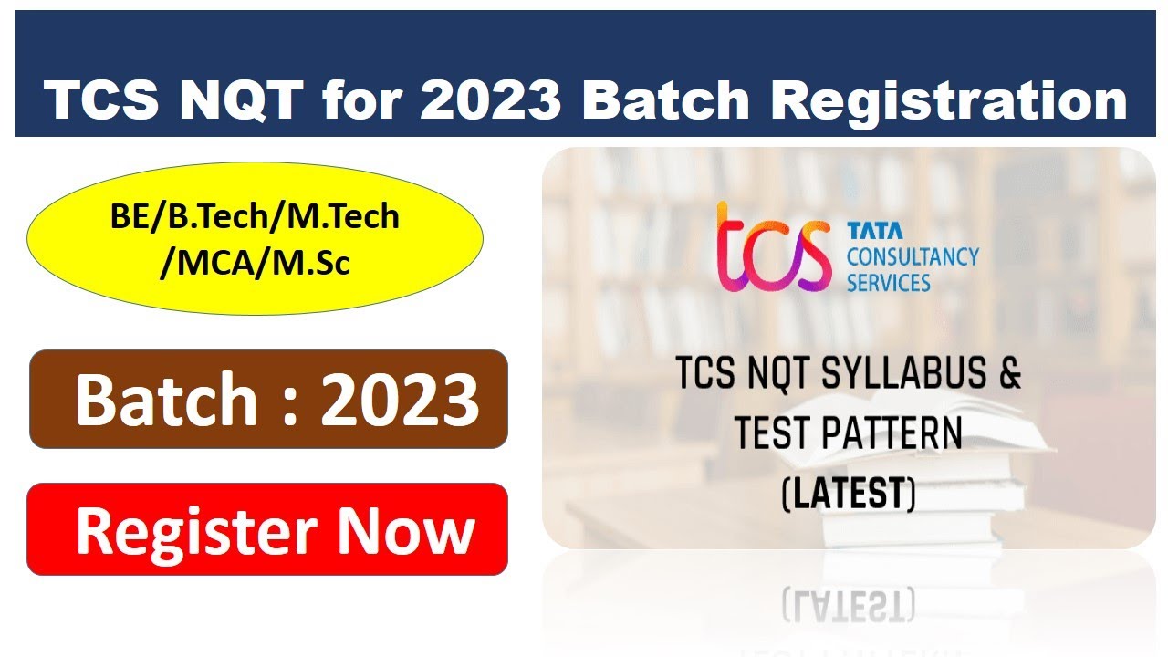 TCS NQT For 2023 Batch Registration : TCS Ninja For 2023 Batch | TCS ...