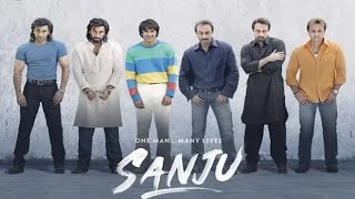 Sanju | Official Movie | Ranbir Kapoor | Rajkumar Hirani |