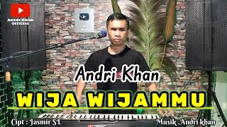 🔰LAGU BUGIS ~ WIJA WIJAMMU ~ Cipt : Jasmir.sl ~ Cover : Andri khan ~ Arr : Andri khan