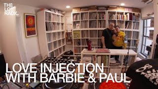 LOVE INJECTION WITH BARBIE \u0026 PAUL @TheLotRadio  01-04-2025