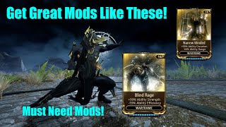 How to Get Rare Mods Like Blind Rage in Warframe! - New Players Guide