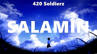 420 Soldierz - Salamin (Lyrics) Keane, Inigo Pascual, Janella Salvador