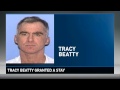 Tracy Beatty granted a stay from execution