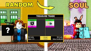 Blox fruits, Trading Random fruit to Soul but I can only get 10 fruits!