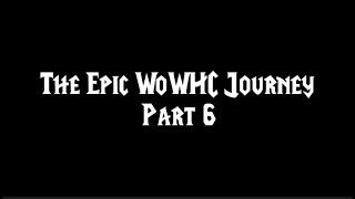 The Epic WoWHC journey - Anarchy in Ashenvale