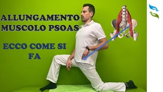 Allungamento muscolo PSOAS. Test e tre tecniche.