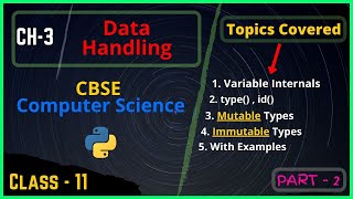 #3.2 Mutable and Immutable Types in Python | Data Handling in Python | Codipy Mohit