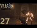 Resident Evil Village - Returning To Castle Dimitrescu: Part 27