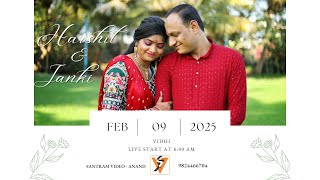 HARSHIT \u0026 JANKI | VIDHI CEREMONY | SANTRAM VIDEO | ANAND | 9824466704